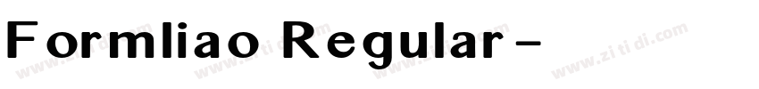Formliao Regular字体转换